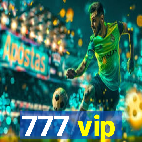 777 vip